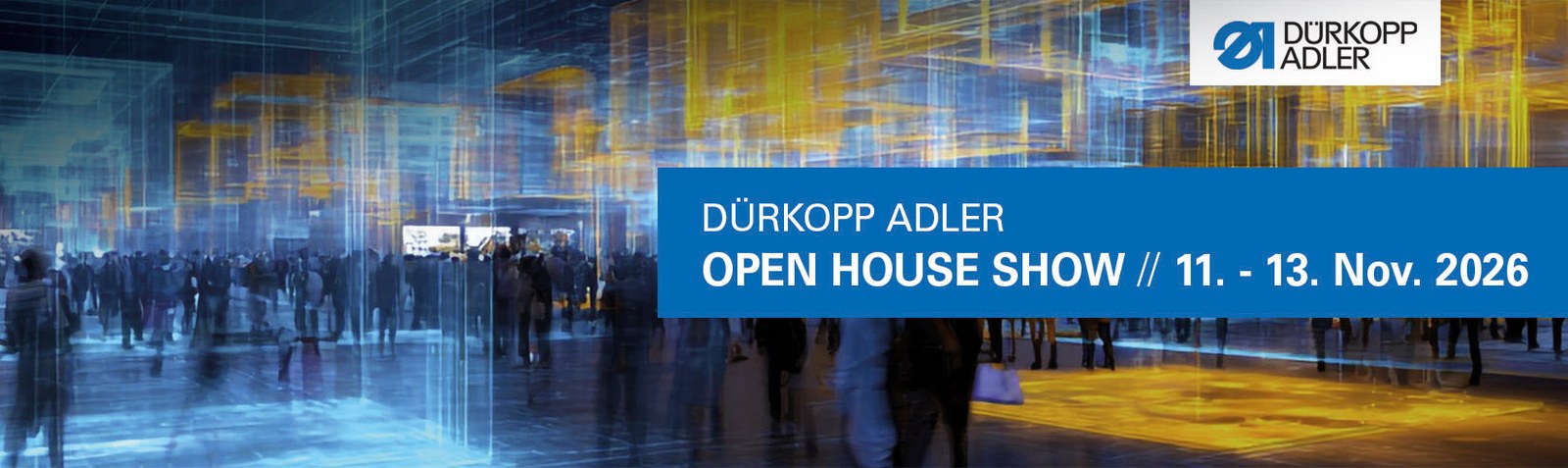 12.08.2026:  OPEN HOUSE SHOW bei Dürkopp Adler